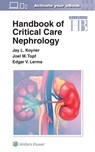 Handbook of Critical Care Nephrology - Jay L. Koyner ; Joel Topf ; Edgar Lerma - 9781975144098