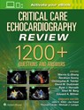 Critical Care Echocardiography Review - Marvin G. Chang ; Abraham Sonny ; David Dudzinski - 9781975144135