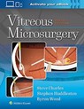 Vitreous Microsurgery - CHARLES,  Steve - 9781975168353