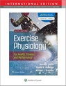 Exercise Physiology for Health Fitness and Performance - Sharon Plowman ; Denise Smith ; Michael Ormsbee - 9781975179625