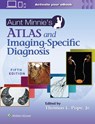 Aunt Minnie's Atlas and Imaging-Specific Diagnosis - Thomas L Pope Jr. - 9781975181970