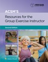 ACSM's Resources for the Group Exercise Instructor - American College of Sports Medicine (ACSM) - 9781975182090