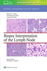Biopsy Interpretation of the Lymph Node: Print + eBook with Multimedia - Rebecca Leigh King ; Anamarija M. Perry ; Lauren B. Smith - 9781975184629