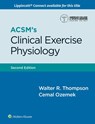ACSM's Clinical Exercise Physiology - ACSM ; Walter R. Thompson - 9781975196790