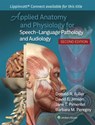 Applied Anatomy and Physiology for Speech-Language Pathology and Audiology - Donald R. Fuller ; David E. Jenson ; Jane T. Pimentel ; Barbara M. Peregoy - 9781975219819