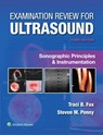 Examination Review for Ultrasound: Sonographic Principles & Instrumentation - Traci B. Fox ; Steven M. Penny - 9781975222109