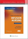 Core Curriculum for Infusion Nursing - Infusion Nurses Society ; Mary Alexander - 9781975223052