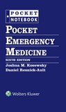 Pocket Emergency Medicine - JOSHUA M. KOSOWSKY ; Daniel Resnick-Ault - 9781975258184