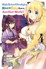 High School Prodigies Have It Easy Even in Another World!, Vol. 4 (manga) - Brandon Bovia ; Caleb Cook ; Kotaro Yamada ; Riku Misora - 9781975301439