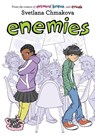 Enemies - SVETLANA CHMAKOVA - 9781975312794