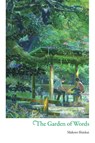 The Garden of Words - Makoto Shinkai ; Taylor Engel - 9781975315672