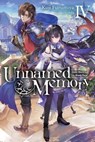 Unnamed Memory, Vol. 4 (light novel) - Kuji Furumiya ; chibi - 9781975317171
