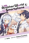 In Another World with My Smartphone, Vol. 5 (manga) - Alexander Keller-Nelson ; Chiho Christie ; Eiji Usatsuka ; Patora Fuyuhara - 9781975321116