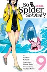So I'm a Spider, So What?, Vol. 9 (manga) - Asahiro Kakashi ; Bianca Pistillo ; Jenny McKeon ; Okina Baba - 9781975324230