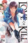 Love of Kill, Vol. 8 - Chiho Christie ; Eleanor Summers ; Fe - 9781975325534