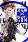 Aoharu X Machinegun, Vol. 14 - Naoe Naoe - 9781975328740