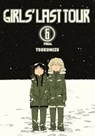 Girls' Last Tour, Vol. 6 - Tsukumizu - 9781975329044
