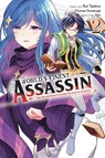 The World's Finest Assassin Gets Reincarnated in Another World as an Aristocrat, Vol. 2 (manga) - Hamao Sumeragi ; Phil Christie ; Reia Reia ; Rui Tsukiyo - 9781975335106