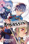 The World's Finest Assassin Gets Reincarnated in Another World as an Aristocrat, Vol. 3 (manga) - Rui Tsukiyo ; Reia ; Hamao Sumeragi ; Phil Christie - 9781975335113