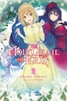 The Holy Grail of Eris, Vol. 2 (light novel) - Kujira Tokiwa ; Yu-nagi - 9781975339609