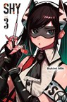 Shy, Vol. 3 - Ajani Oloye ; Arbash Mughal ; Bukimi Miki - 9781975352417