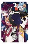 Overlord: The Undead King Oh!, Vol. 2 - Andrew Cunningham ; Juami Juami ; Kugane Maruyama ; So-Bin So-Bin - 9781975358860