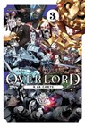 Overlord à la Carte, Vol. 3 - Kugane Maruyama ; so-bin ; Rochelle Gancio ; Various Various Artists - 9781975358983
