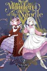 Maiden of the Needle, Vol. 2 (light novel) - Kiki Piatkowska ; Miho Takeoka ; Zeroki Zeroki - 9781975361648