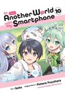 In Another World with My Smartphone, Vol. 10 (manga) - Alexander Keller-Nelson ; Amethyst Xuan ; Eiji Usatsuka ; Patora Fuyuhara - 9781975362898