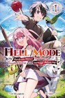 Hell Mode, Vol. 1 - Hamuo Hamuo ; Mo Mo ; Seanna Hundt ; Taishi Taishi - 9781975368494
