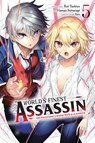 The World's Finest Assassin Gets Reincarnated in Another World as an Aristocrat, Vol. 5 (manga) - Hamao Sumeragi ; Luke Hutton ; Reia Reia ; Rui Tsukiyo - 9781975369279