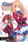 The Vexations of a Shut-In Vampire Princess, Vol. 6 (light novel) - Kotei Kobayashi ; Riichu Riichu ; Sergio Avila - 9781975379643