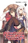 The Genius Prince's Guide to Raising a Nation Out of Debt (Hey, How About Treason?), Vol. 1 (light novel) - Falmaro ; Toru Toba - 9781975385194