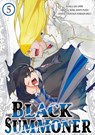 Black Summoner, Vol. 5 (manga) - Adam Jankowski ; Doufu Mayoi ; Gin Ammo ; Kevin Chen - 9781975392260