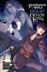 The Reformation of the World as Overseen by a Realist Demon King, Vol. 7 (manga) - Andria McKnight ; Anthony Quintessenza ; Manatsu Suzuki ; Ryosuke Hata - 9781975393229
