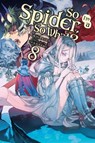So I'm a Spider, So What?, Vol. 8 (light novel) - Jenny McKeon ; Okina Baba ; Tsukasa Kiryu - 9781975398996