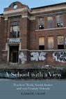 A School with a View - Eleanor J. Blair - 9781975500481