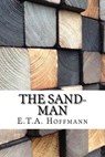 The Sand-Man - E. T. a. Hoffmann - 9781975902810