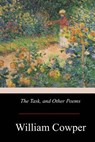 The Task, and Other Poems - William Cowper - 9781976136245