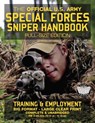 The Official US Army Special Forces Sniper Handbook: Full Size Edition: Discover the Unique Secrets of the Elite Long Range Shooter: 450+ Pages, Big 8 - Carlile Media - 9781976146213