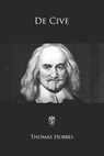 De Cive - Thomas Hobbes - 9781976333378