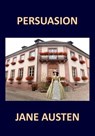 PERSUASION JANE AUSTEN - Jane Austen - 9781976421914