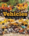 Vehicles: A Can-You-Find-It Book - Sarah L. Schuette - 9781977118325