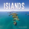 Islands - Lisa J. Amstutz - 9781977126320