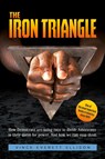 The Iron Triangle - Vince Everett Ellison - 9781977211996