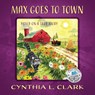 Max Goes to Town - Cynthia L Clark - 9781977244390
