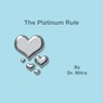 The Platinum Rule - Mitra - 9781977269157