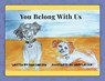 You Belong With Us - Gina Carlson - 9781977287236