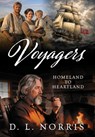 Voyagers: Homeland to Heartland - D. L. Norris - 9781977290519