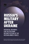 Russia's Military After Ukraine - Michelle Grisé - 9781977414151